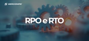 RTO e RPO diferenças